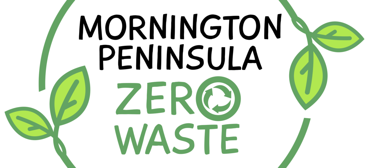 Mornington Peninsula Zero Waste – December Quarter Newsletter