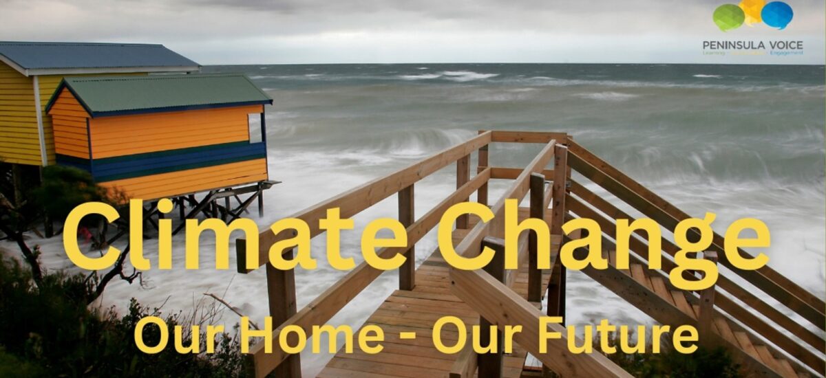 Climate Change: Our Home – Our Future