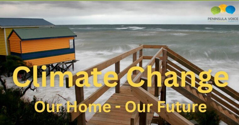 Climate Change: Our Home – Our Future