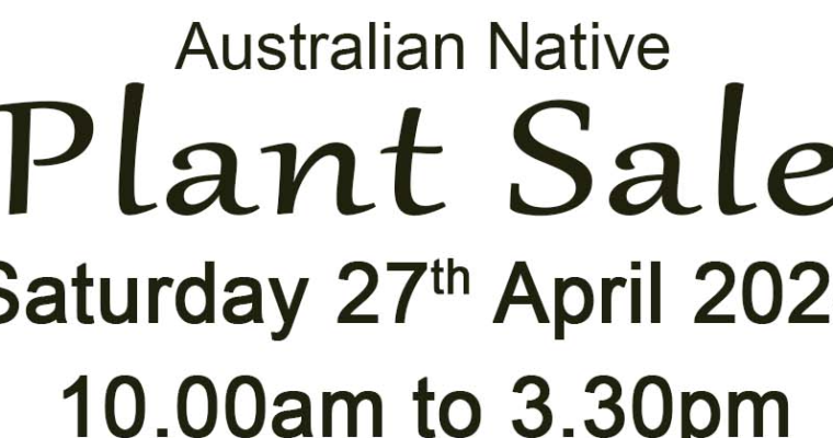 Australian Native Plant Sale Saturday 27 April 2024 at the Briars