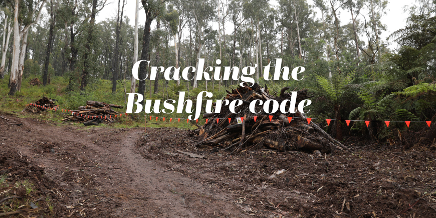 Help  Victoria update its ‘code of practice for bushfire management on public land’